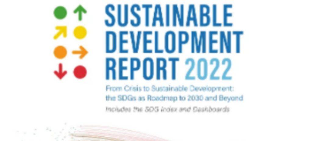 The Sustainable Development Report (SDR) 2022 is out!